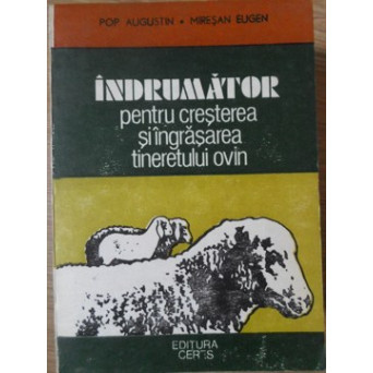 INDRUMATOR PENTRU CRESTEREA SI INGRASAREA TINERETULUI OVIN