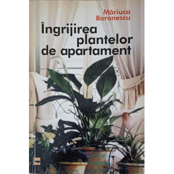 INGRIJIREA PLANTELOR DE APARTAMENT