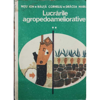 LUCRARILE AGROPEDOAMELIORATIVE