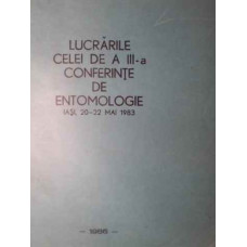 LUCRARILE CELEI DE A III-A CONFERINTE DE ENTOMOLOGIE IASI, 20-22 MAI 1983