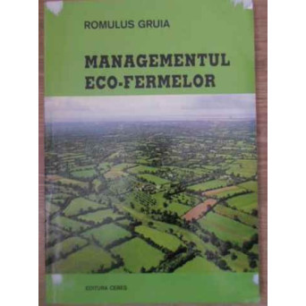 MANAGEMENTUL ECO-FERMELOR