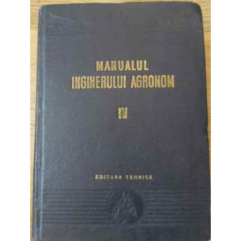 MANUALUL INGINERULUI AGRONOM VOL.4 ZOOTEHNIE