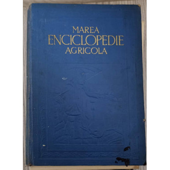 MAREA ENCICLOPEDIE AGRICOLA VOL.3 H-ME
