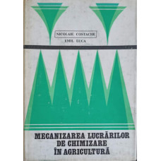 MECANIZAREA LUCRARILOR DE CHIMIZARE IN AGRICULTURA