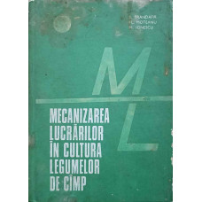 MECANIZAREA LUCRARILOR IN CULTURA LEGUMELOR DE CAMP