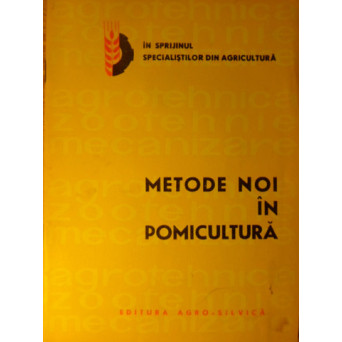 METODE NOI IN POMICULTURA