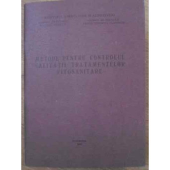 METODE PENTRU CONTROLUL CALITATII TRATAMENTELOR FITOSANITARE