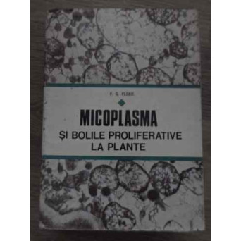 MICOPLASMA SI BOLILE PROLIFERATIVE LA PLANTE