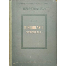 MIROBOLANUL (CORCODUSUL)