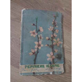 PEPINIERE IESENE (UZATA, ULTIMA PAGINA LIPSA)