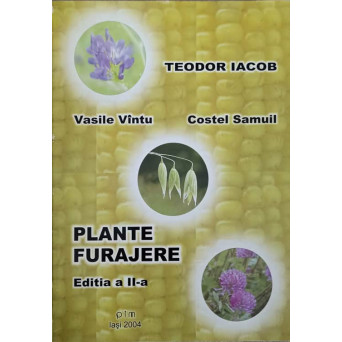 PLANTE FURAJERE. EDITIA A II-A