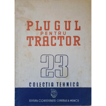 PLUGUL PENTRU TRACTOR