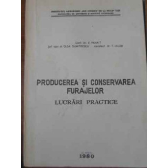PRODUCEREA SI CONSERVAREA FURAJELOR. LUCRARI PRACTICE