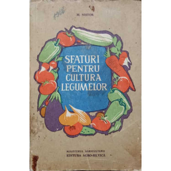 SFATURI PENTRU CULTURA LEGUMELOR