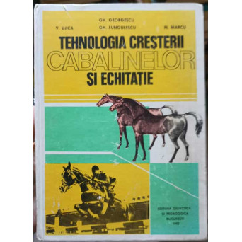 TEHNOLOGIA CRESTERII CABALINELOR SI ECHITATIE
