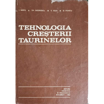 TEHNOLOGIA CRESTERII TAURINELOR