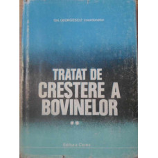 TRATAT DE CRESTERE A BOVINELOR VOL.2