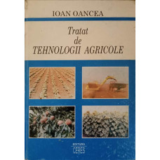 TRATAT DE TEHNOLOGII AGRICOLE