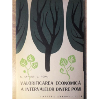 VALORIFICAREA ECONOMICA A INTERVALELOR DINTRE POMI
