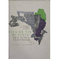 VITA DE VIE SI VINUL DE-A LUNGUL VEACURILOR VITA DE VIE SI VINUL DE-A LUNGUL VEACURILOR