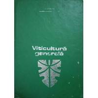 VITICULTURA GENERALA VITICULTURA GENERALA