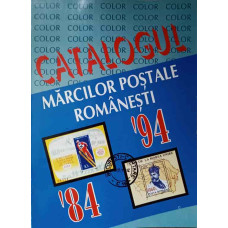 CATALOGUL MARCILOR POSTALE ROMANESTI (84-94 - COLOR)