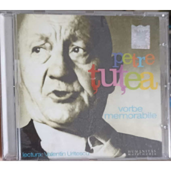 CD PETRE TUTEA: VORBE MEMORABILE