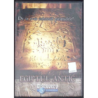DVD: EGIPTUL ANTIC: DE CE S-AU CONSTRUIT PIRAMIDELE?