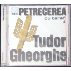 CD: TUDOR GHEORGHE - PETRECEREA CU TARAF 1
