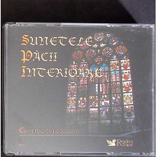 CD MUZICA: CANTURI GREGORIENE. SUNTELE PACII INTERIOARE