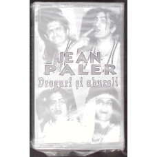 CASETA: JEAN PALER - DROGURI SI ABURELI