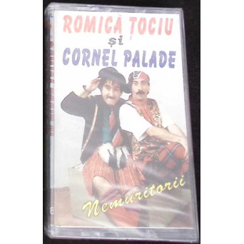 CASETA: ROMICA TOCIU SI CORNEL PALADE - NEMURITORII