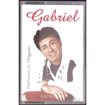 CASETA: GABRIEL - DECLARATIE DE DRAGOSTE