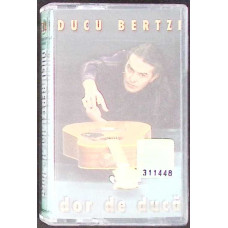 CASETA: DUCU BERTZI - DOR DE DUCA