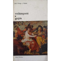 VELAZQUEZ. GOYA VELAZQUEZ. GOYA