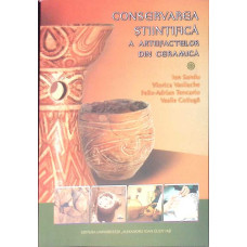 CONSERVAREA STIINTIFICA A ARTEFACTELOR DIN CERAMICA