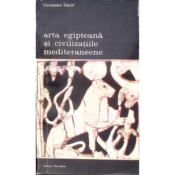 ARTA EGIPTEANA SI CIVILIZATIILE MEDITERANEENE