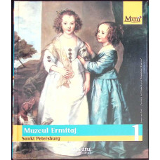 COLECTIA MARILE MUZEE ALE LUMII VOL.1 MUZEUL ERMITAJ