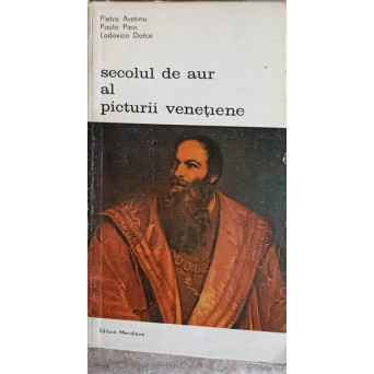 SECOLUL DE AUR AL PICTURII VENETIENE