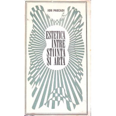 ESTETICA INTRE STIINTA SI ARTA