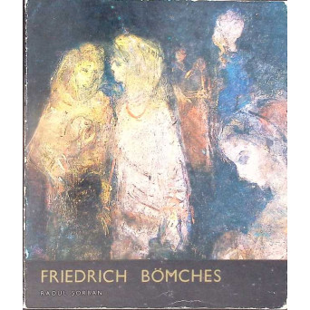 FRIEDRICH BOMCHES. ALBUM PICTURA