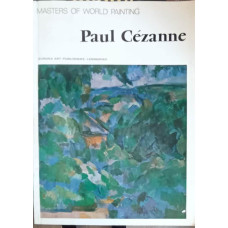 MASTERS OF WORLD PAINTING: PAUL CEZANNE
