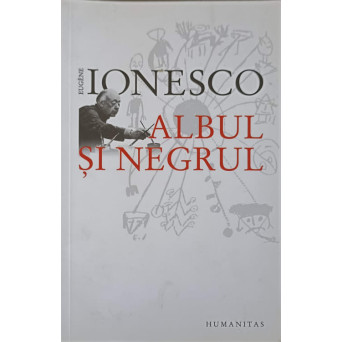 ALBUL SI NEGRUL