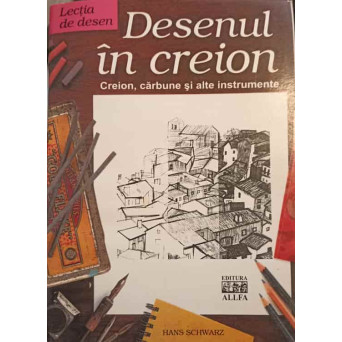 DESENUL IN CREION. CREION CARBUNE SI ALTE INSTRUMENTE