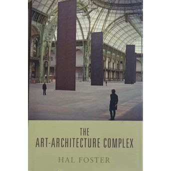 THE ART-ARCHITECTURE COMPLEX