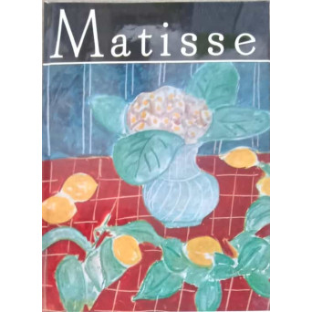HENRI MATISSE. ALBUM DE ARTA