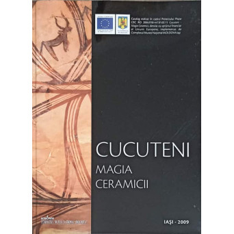 CUCUTENI, MAGIA CERAMICII