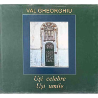 USI CELEBRE, USI UMILE. ALBUM PICTURA USI CELEBRE, USI UMILE. ALBUM PICTURA