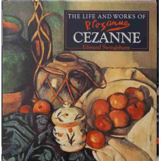 THE LIFE AND WORKS OF CEZANNE