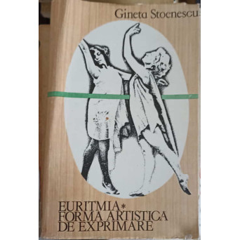 EURITMIA, FORMA ARTISTICA DE EXPRIMARE